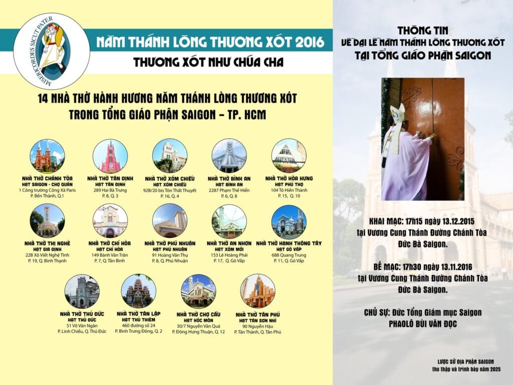 TRONG CÁC NĂM THÁNH GẦN ĐÂY, ĐỊA PHẬN SAIGON ĐÃ CHỌN CÁC NHÀ THỜ NÀO LÀM ĐIỂM HÀNH HƯƠNG KHÔNG?