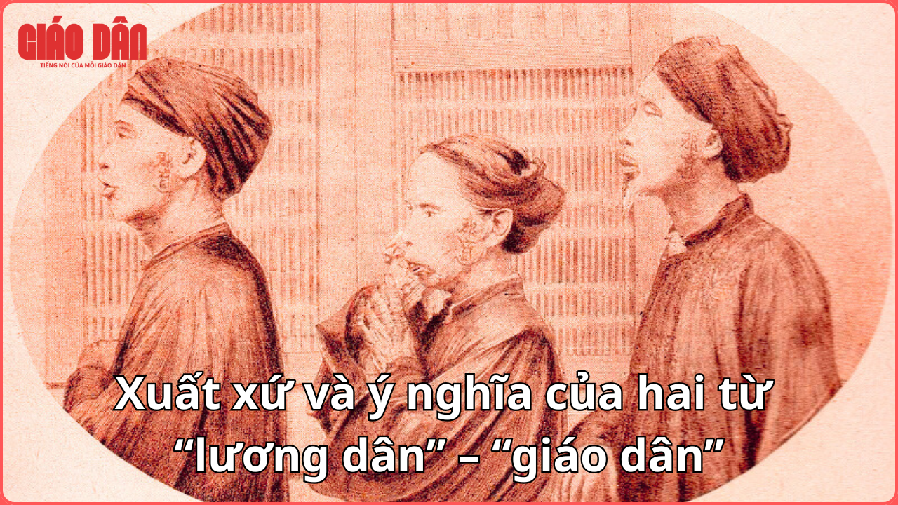 Hiểu rõ ý nghĩa về 2 từ Lương Dân và Giáo Dân